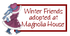 Winter Friends adopted at Magnolia House