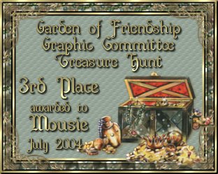 Garden of Friendship Graphic Committee Treasure Hunt - 3rd Place awarded to Mousie July 2004