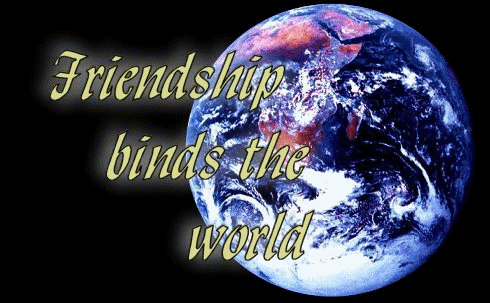 Friendship binds the world