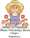 Garden Of Friendship - Where Friendships Bloom - Hugs, GrammyJ