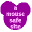 a mouse safe site