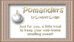 Pomanders by Louise's Lodge - Just for you, a little treat to keep your web-home smelling sweet!