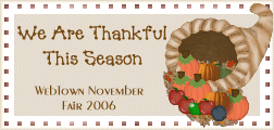 We Are Thankful This Season - Web Town November Fair 2006