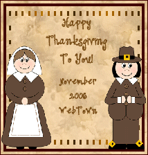 Happy Thanksgiving To You! - November 2006 Web Town
