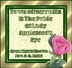 Town of Merredin Is The Pride Of Lady Appleseed's Eye - Great Spirit Shown Nov. 6-9, 2006