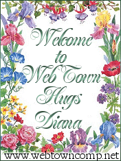 Welcome to Web Town - Hugs, Diana