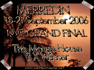 Merredin 18-21 September 2006 NVE Grand Final - The Mouse House 3X Winner