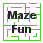 Maze Fun