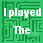 I played the Maze Game