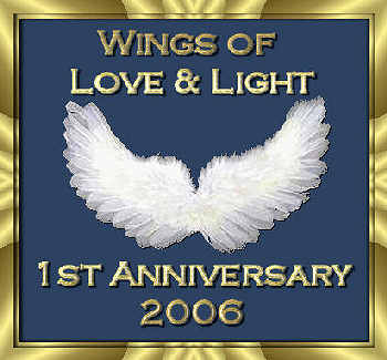 Wings of Love & Light - 1st Anniversary 2006