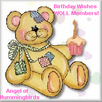 Birthday Wishes WOLL Members! - Angel of Hummingbirds